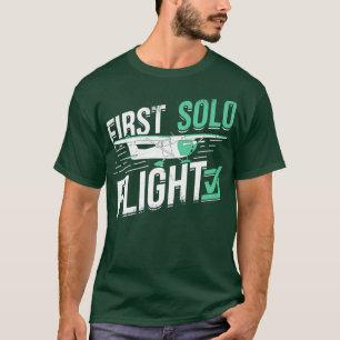 First Solo Flight Pilot Gift  T-Shirt