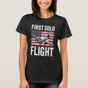 First Solo Flight Plane Aircraft Pilot Flight T-Shirt