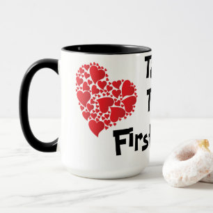" First Step " Mug
