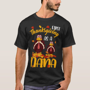 First Thanksgiving As A Nana 2021 Pregnancy Announ T-Shirt
