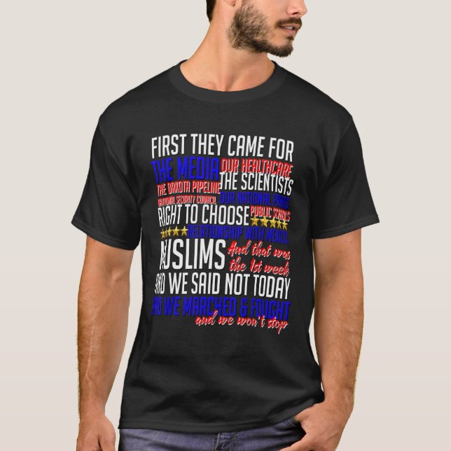 First They Came For Shirt Science Civil Rights Res (Front)