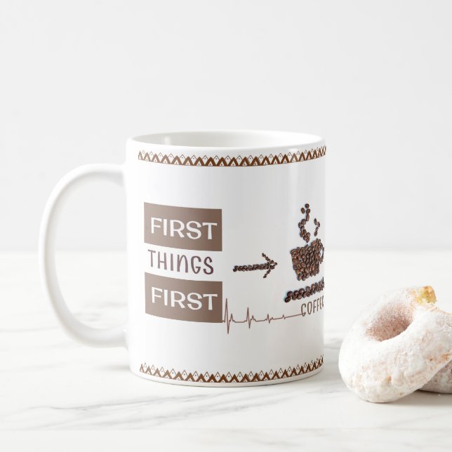 "First Things First" Coffee Lover's Essential Mug (With Donut)