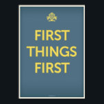 First Things First Poster<br><div class="desc"></div>