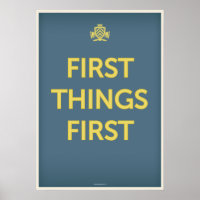 First Things First