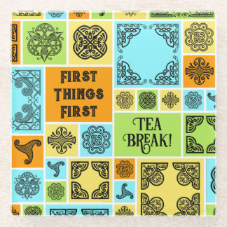 First Things First Tea Break! Funny Orange & Green Glass Coaster