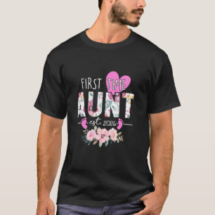 First time Aunt Est 2026 Gifts New Aunt Baby Pregn T-Shirt