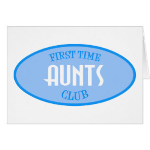 First Time Aunts Club (Blue)