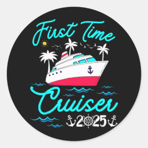 First Time Cruiser 2025 1st Cruise Vacation Family Classic Round Sticker