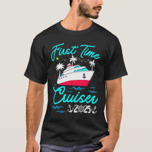 First Time Cruiser 2025 1st Cruise Vacation Family T-Shirt