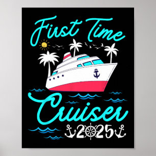 First Time Cruiser 2025 Cruise Family Vacation Kid Poster