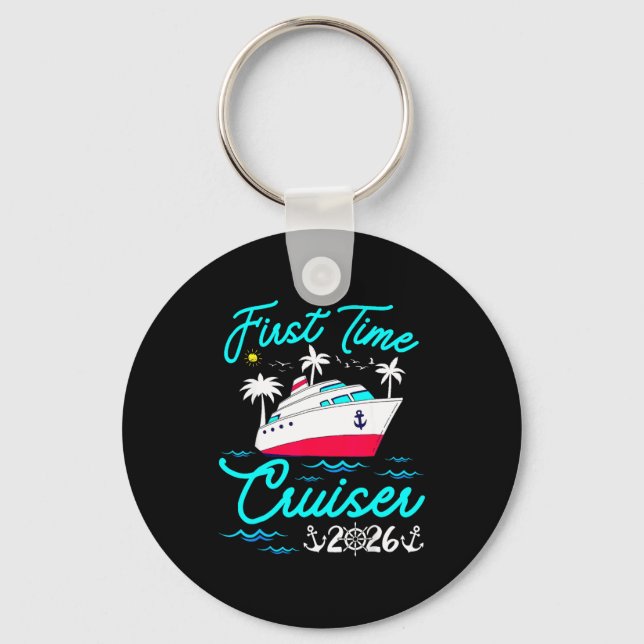 First Time Cruiser 2026 1st Cruise Vacation Family Key Ring (Front)