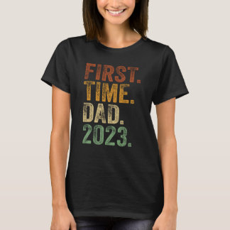 First Time Dad 2023 Shirt Dad To Be Father To Be D