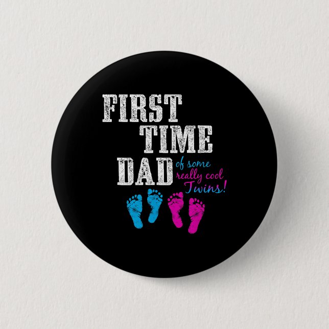 First Time Dad, Daddy Of Bg Twins, Father's Day Gi 6 Cm Round Badge (Front)