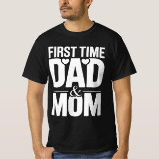 first time dad & mum T-Shirt