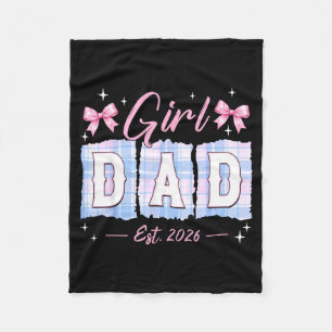 First Time Dad to Be Men Soon to Be Dad of Girl Fleece Blanket