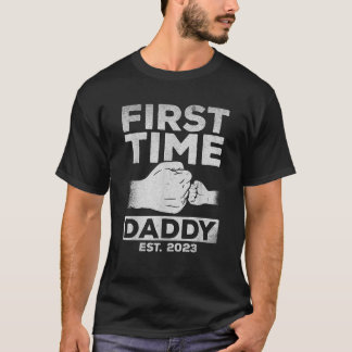 First Time Daddy Est 2023 Daddy To Be Paternity Ne T-Shirt