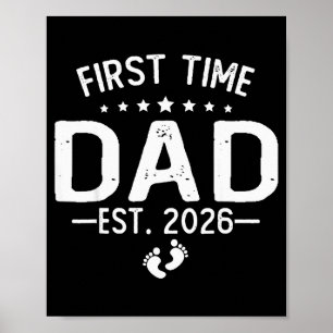 First Time Daddy New Dad Est 2026 Shirt Fathers Da Poster