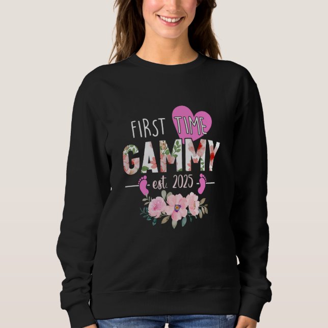 First Time Gammy Est. 2025 Promoted To New Grandma Sweatshirt (Front)