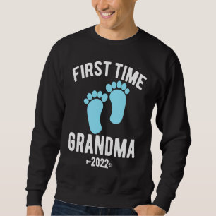 First time grandma 2022 For granny to be Promoted Sweatshirt