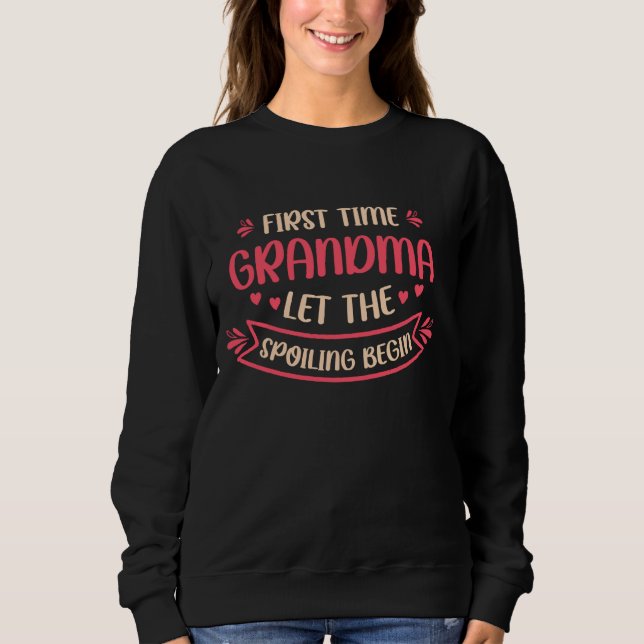 First Time Grandma Announcement Sweatshirt (Front)