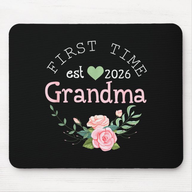 First Time Grandma Est 2026 New Grandmother 1st Ti Mouse Pad (Front)