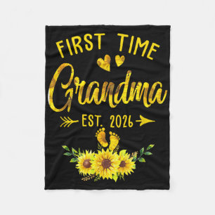 First Time Grandma Est 2026 Sunflower Promoted To Fleece Blanket