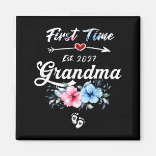 First Time Grandma Est 2027 Promoted to New Magnet