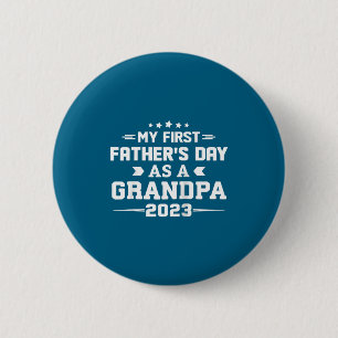 First Time Grandpa 2023 New Grandfather Fathers D  6 Cm Round Badge