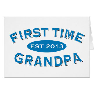 First Time Grandpa Customisable Card