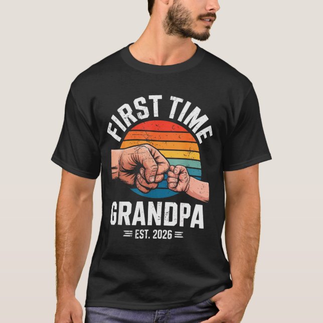 First Time Grandpa Est 2026 Baby Announcement Grea T-Shirt (Front)