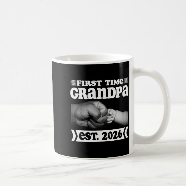 First Time Grandpa New Dad Est 2026 Shirt Fathers  Coffee Mug (Right)