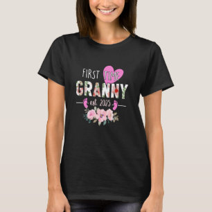 First Time Granny Est. 2025 Promoted To New Grandm T-Shirt