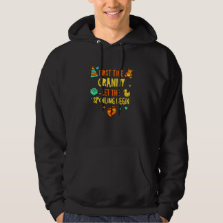 First Time Granny Let the Spoiling Begin Grandma Hoodie