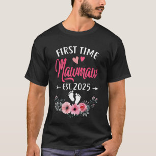 First Time Mawmaw Promoted To Mawmaw Est 2025 Moth T-Shirt