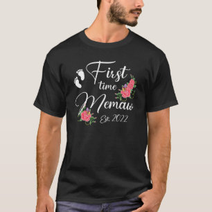 First Time Memaw 2022 Mother's Day Flower T-Shirt
