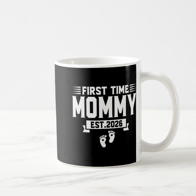 First Time Mom Est 2026 Mom Family Soon To Be Momm Coffee Mug (Right)