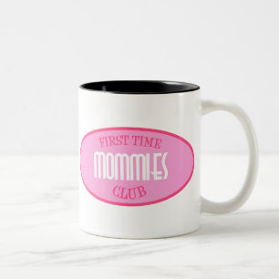 First Time Mommies Club (Pink) Two-Tone Coffee Mug