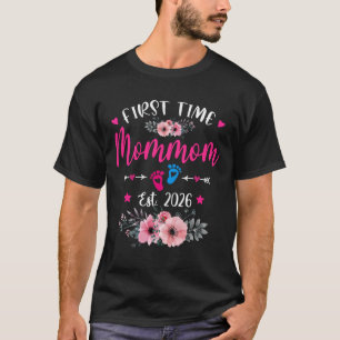 First Time Mommom Est 2026 Soon to Be Mother's Day T-Shirt