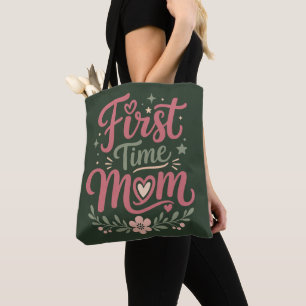 First Time Mum Cute Floral Motherhood Design Tote Bag
