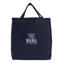 First Time Nana Personalized Embroidered Bag