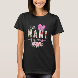 First Time Nani Est. 2025 Promoted To New Grandma T-Shirt