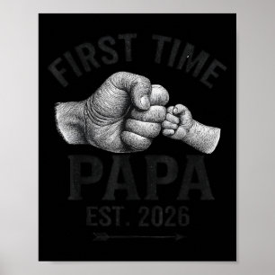 First Time Papa Est 2026 Fist Bump New Dad Father' Poster