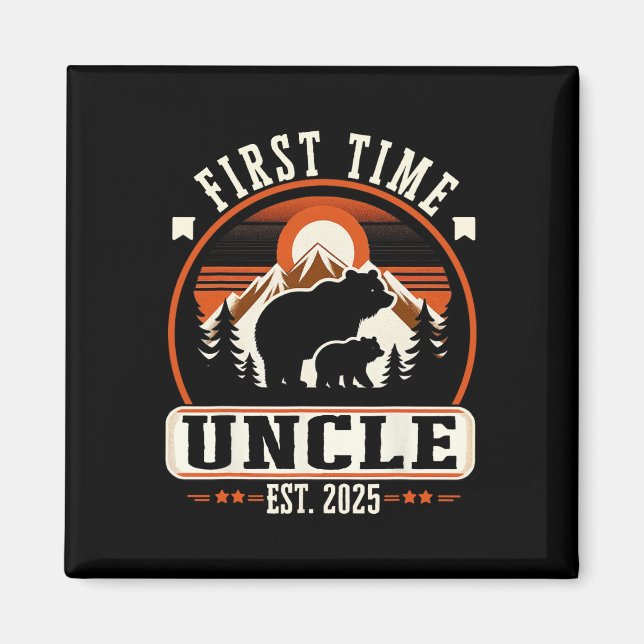 First Time Uncle Est 2025 For New Dad Funny Father Magnet (Front)