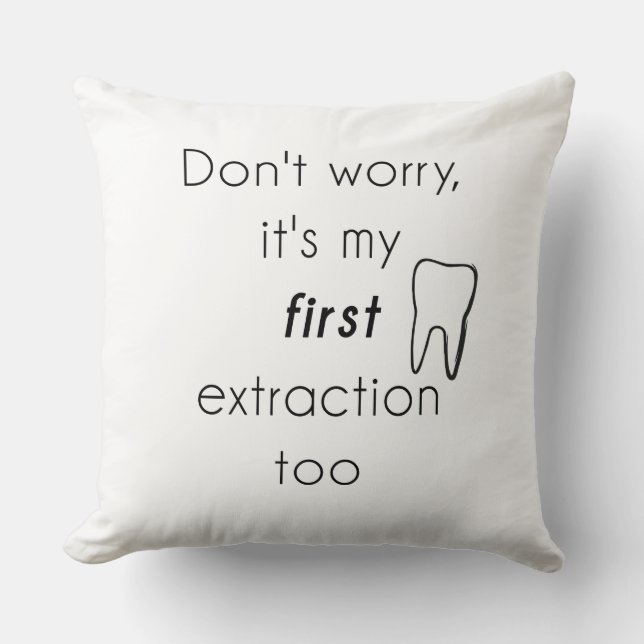 First Tooth Extraction! Cushion (Front)