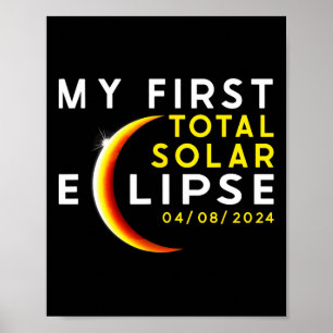 First Total Solar Eclipse April 8th Toddler Kids E Poster