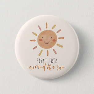 First Trip Around The Sun 1st Birthday Sunshine 6 Cm Round Badge