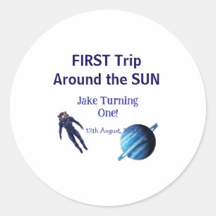 First trip around the sun planet astronaut birthda classic round sticker