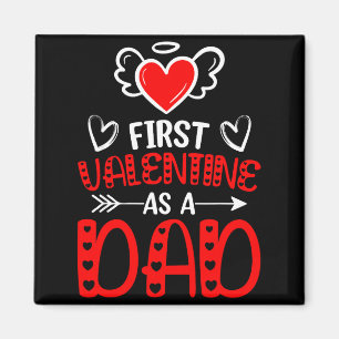 First Valentine As A Dad Heart New Father Valentin Magnet