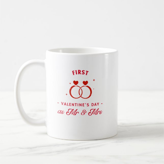First Valentine's Day as Mr & Mrs Coffee Mug (Left)