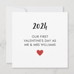 First Valentines Married As Mr. And Mrs. Card